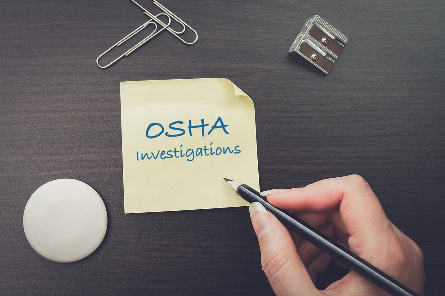 OSHA Investigations – Know the Process